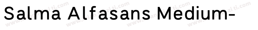Salma Alfasans Medium字体转换